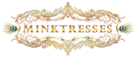 MINKTRESSES